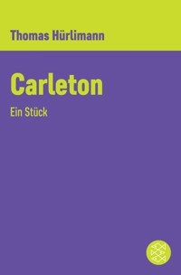 Carleton - Thomas Hürlimann - E-Book
