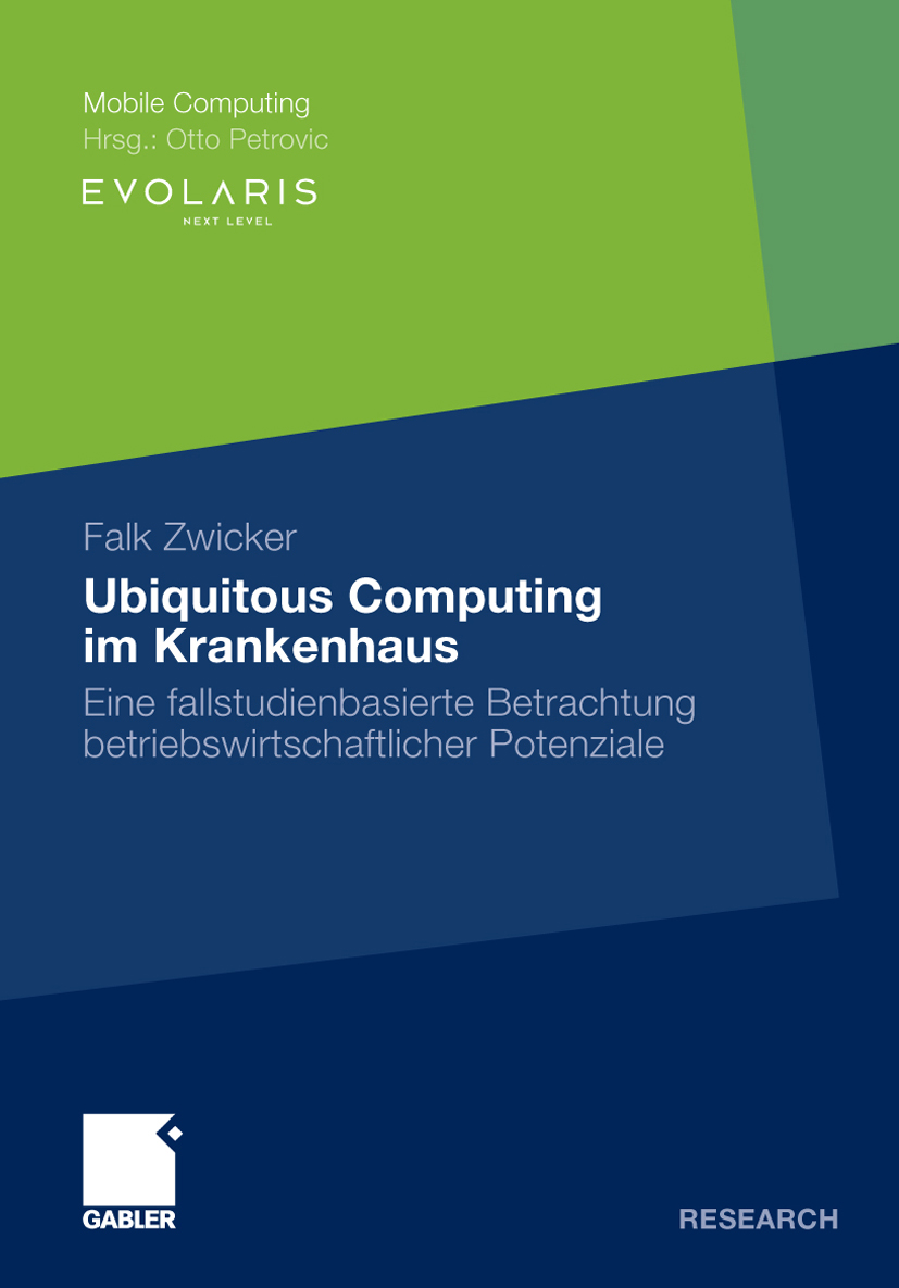 Ubiquitous Computing im Krankenhaus - Falk Zwicker - E-Book