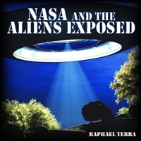 NASA and the Aliens Exposed - Raphael Terra - Hörbuch