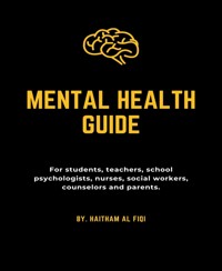 Mental Health Guide - Haitham Al Fiqi - E-Book