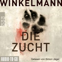 Die Zucht (ungekürzt) - Andreas Winkelmann - Hörbuch