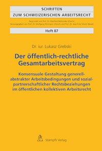 Der öffentlich-rechtliche Gesamtarbeitsvertrag - Lukasz Grebski - E-Book