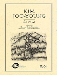 La raya - Joo-Young Kim - E-Book
