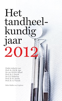 Het Tandheelkundig Jaar 2012 - J.K.M. Aps - E-Book
