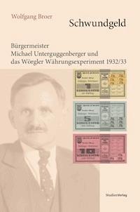 Schwundgeld - Wolfgang Broer - E-Book