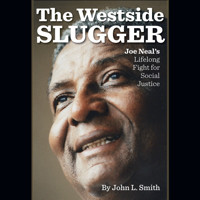 The Westside Slugger (Unabridged) - John L. Smith - Hörbuch