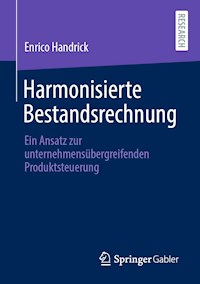 Harmonisierte Bestandsrechnung - Enrico Handrick - E-Book