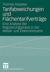 Tarifabweichungen und Flächentarifverträge - Thomas Haipeter - E-Book