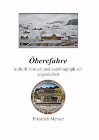 Öberefahre - Friedrich Manser - E-Book
