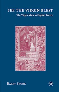 See the Virgin Blest - B. Spurr - E-Book