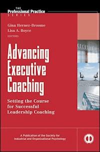 Advancing Executive Coaching -  - E-Book