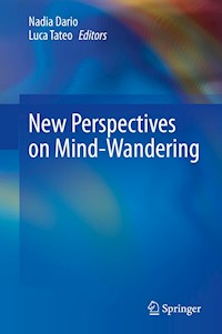 New Perspectives on Mind-Wandering - - E-Book