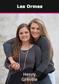 Les Ormes - Henry Gréville - E-Book