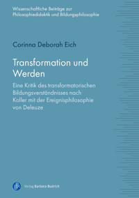 Transformation und Werden - Corinna Deborah Eich - kostenlos E-Book