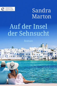 Auf der Insel der Sehnsucht - Sandra Marton - E-Book