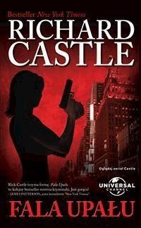 Fala upału - Richard Castle - E-Book