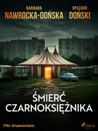 Śmierć czarnoksiężnika - Barbara Nawrocka-Dońska - E-Book