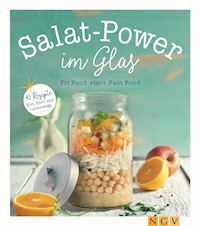 Salat-Power im Glas - Nina Engels - E-Book