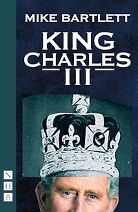 King Charles III - Mike Bartlett - E-Book