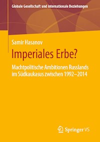 Imperiales Erbe? - Samir Hasanov - E-Book