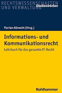 Informations- und Kommunikationsrecht - Achim Nielsen - E-Book
