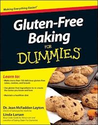 Gluten-Free Baking For Dummies - Jean McFadden Layton - E-Book