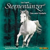 Sternentänzer (4): Caro unter Verdacht - Lisa Capelli - Hörbuch