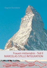 Frauen mittendrin Teil II - Dagmar Dornbierer - E-Book
