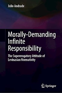 Morally-Demanding Infinite Responsibility - Julio Andrade - E-Book