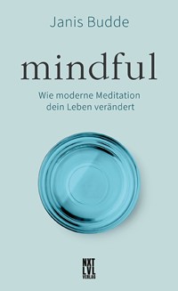 Mindful - Janis Budde - E-Book