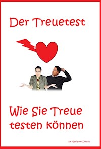 Der Treuetest - Marianne Ditsch - E-Book