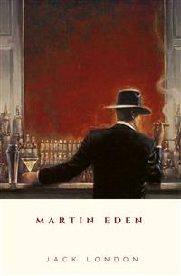 Martin Eden - Jack London - E-Book