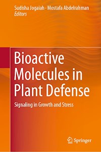 Bioactive Molecules in Plant Defense -  - E-Book