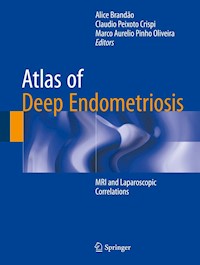 Atlas of Deep Endometriosis -  - E-Book