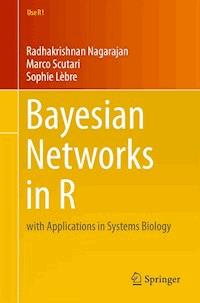 Bayesian Networks in R - Radhakrishnan Nagarajan - E-Book