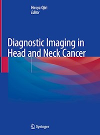 Diagnostic Imaging in Head and Neck Cancer -  - E-Book
