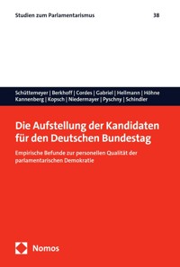 Die Aufstellung der Kandidaten für den Deutschen Bundestag - Suzanne S. Schüttemeyer - E-Book