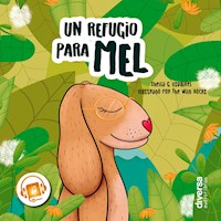 Un refugio para Mel - Sheila G. Esquivel - Hörbuch