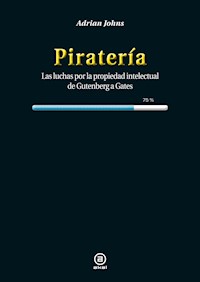 Piratería - Adrian Johns - E-Book