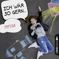 Ich wär so gern Popstar (Ungekürzt) - Christian Bärmann - Hörbuch