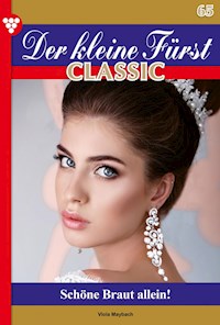 Der kleine Fürst Classic 65 – Adelsroman - Viola Maybach - E-Book