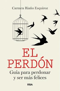 El perdón - Carmen Riaño Esquiroz - E-Book
