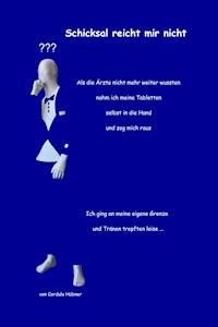 Schicksal reicht mir nicht - Cordula Hübner - E-Book