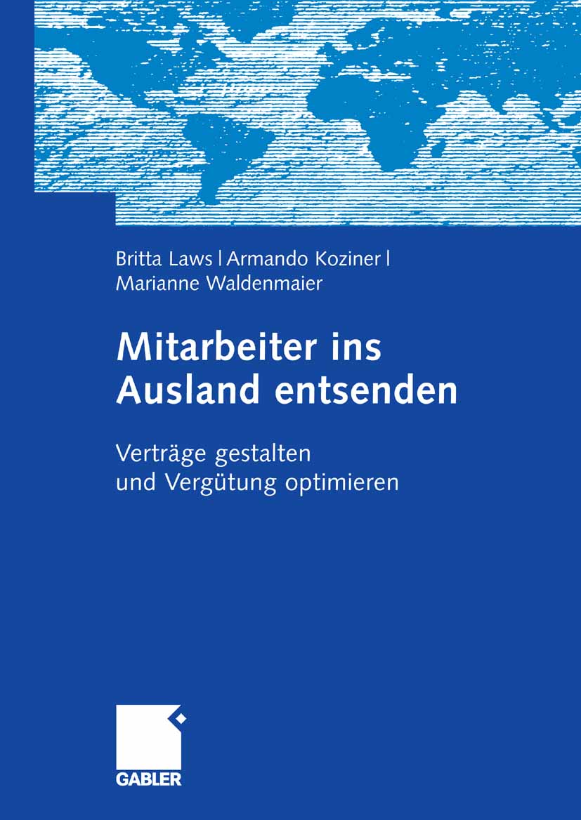 Mitarbeiter ins Ausland entsenden - Britta Laws - E-Book