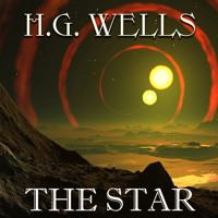 The Star - H G Wells - Hörbuch