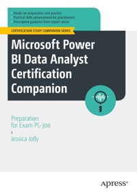 Microsoft Power BI Data Analyst Certification Companion - Jessica Jolly - E-Book