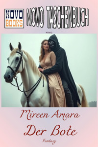 Der Bote - Mireen Amara - E-Book