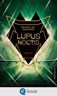 Lupus Noctis - Melissa C. Hill - E-Book