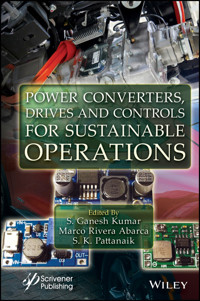 Power Converters, Drives and Controls for Sustainable Operations -  - E-Book