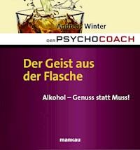 Der Psychocoach 5: Der Geist aus der Flasche - Andreas Winter - E-Book